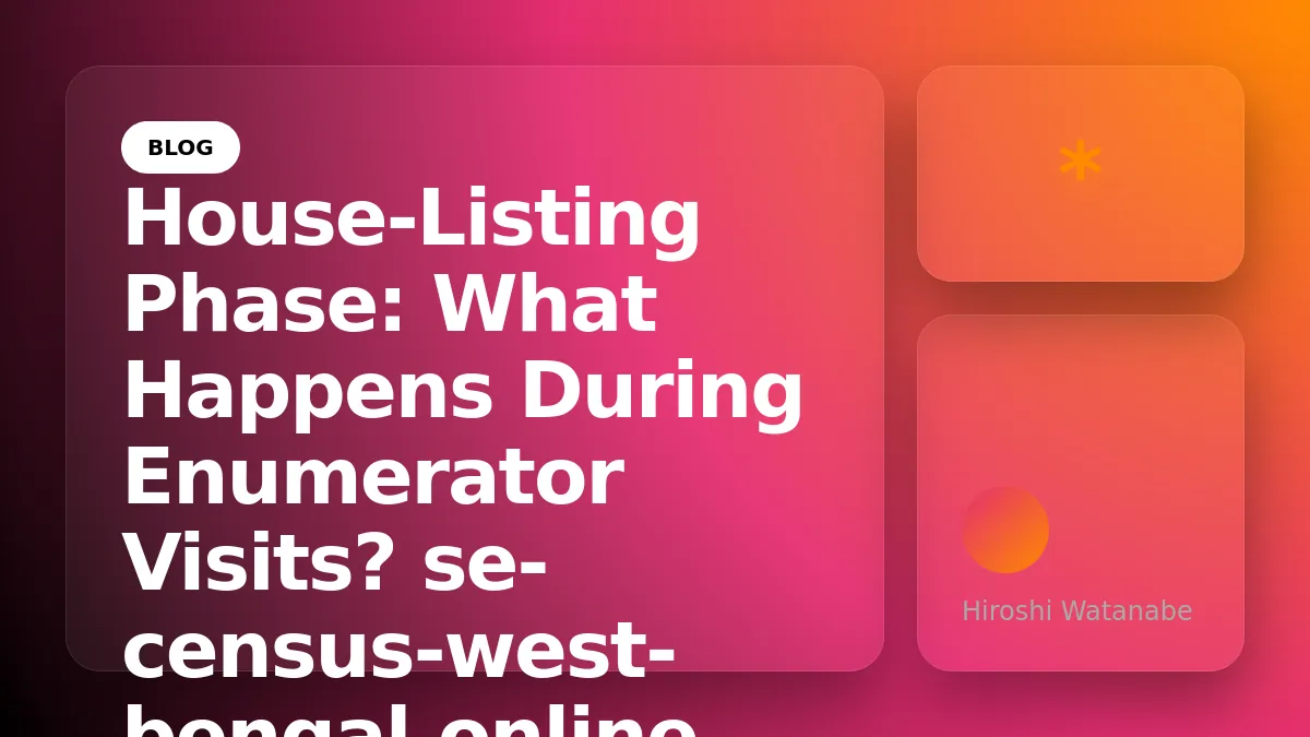 House-Listing Phase: What Happens During Enumerator Visits?